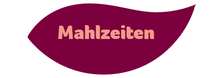Mahlzeiten